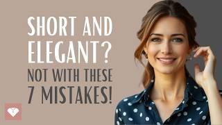 7 STYLE MISTAKES ELEGANT WOMEN WITH SHORT LEGS SHOULD AVOID | Fashion for Petite Women