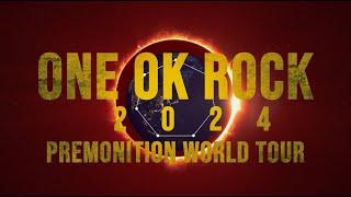 ONE OK ROCK PREMONITION WORLD TOUR 2024 - Trailer