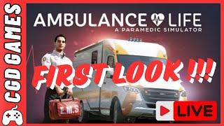 LIVE !!! | Ambulance Life : A Paramedic Simulator | Is it worth it ?