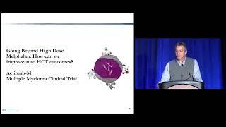 Going Beyond High Dose Melphalan: How to improve auto HCT outcomes?