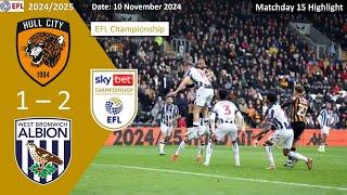 Hull City 1-2 West Bromwich Albion, Matchday 15, 2024/25 EFL Championship