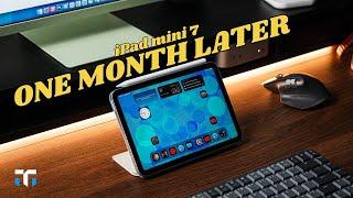 iPad Mini 7: A Month Later, Does It Deliver?