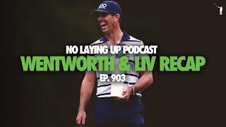 Billy Horschel wins Wentworth, LIV Team Championship, Lydia Ko wins Kroger | NLU Pod, Ep 903