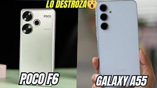 POCO F6 VS GALAXY A55  ¿Cual te conviene? 