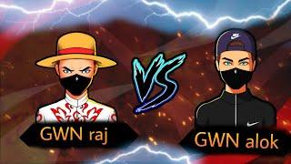 GWN__raj  vs  GWN__ALOK