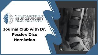 Journal Club with Dr. Fessler: Disc Herniation