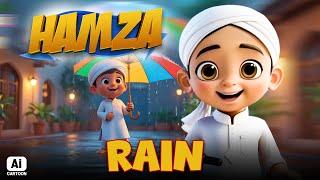 Title Poem | RAIN | BARISH | Hamza Cartoon Series | AI Cartoon Video | Kids Madani Channel