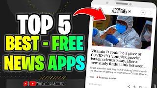 Top 5 Best News Apps for Android | YouTube Shorts |