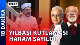 Ali Erbaş şeriat mı ilan etti? | 18 DAKİKA (20 ARALIK 2024)