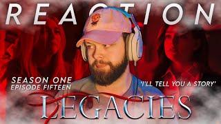 Legacies "I'LL TELL YOU A STORY" (S1E15 REACTION!!!)