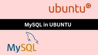 Install MySQL (MySQL Server) on your Ubuntu 22.04 LTS