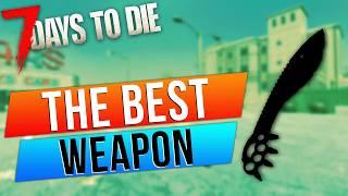 I Found The Most OP Weapon In 7 Days to Die