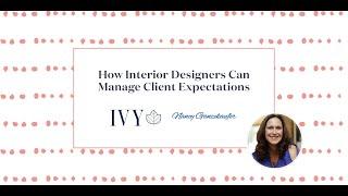 How Interior Designers Can Manage Client Expectations