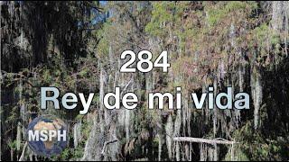 HA62 | Himno 284 | Rey de mi vida