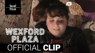 Wexford Plaza  | Texting | Official Clip HD