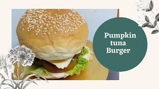 Squash or Pumpkin tuna burger /Simple and easy to prepare recipe