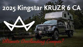 2025 KingStar KRUZR 6 CA Walkthrough | The Ultimate Truck Camper for Overlanding!