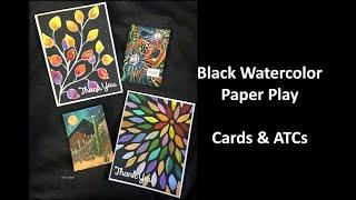 Black Watercolor Paper Cards and ATCs