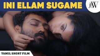 Ini Ellam Sugame | Tamil Short Film | Family Drama | Ft. Magalakshmi, Rohan | JFW | 4K