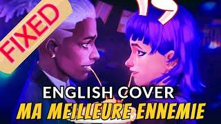 Ma Meilleure Ennemie | English Cover | Arcane | Stromae & Pomme