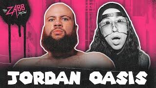 JORDAN OASIS Interview | The Zabb Show #043