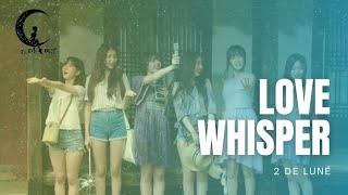 [DEBUT] 2 DE LUNÉ . LOVE WHISPER – JAPANESE VERS