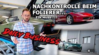 Daily Business | Nachkontrolle beim Folierer