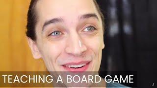 Teaching A Board Game