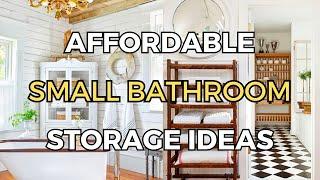 Affordable SMALL BATHROOM Storage Ideas: Rental-Friendly!