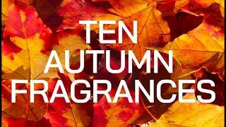 TEN AUTUMN FRAGRANCES