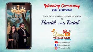 HARDIK WEDS RUTAL WEDDING LIVE 02-12-2022