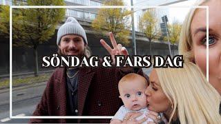 VLOGG | Söndag & Fars Dag