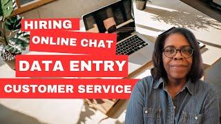 Earn $45,000/Yr  Online Chat | $18.45/hr. Data Entry | Beginner Friendly