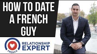 How to Date a French guy : The Secrets!