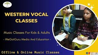 Western Vocal  Classes | WeGotGuru | Online & Offline Music Classes Bangalore