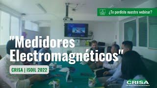 Webinar Medidores Electromagnéticos CRISA | ISOIL