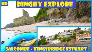 Dinghy Explore Salcombe Estuary North Sand/ Pound Stone/ Fort Charles EP1