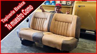 Tapiceria basica - Tapizado de Asiento  para una camioneta Clasica. 