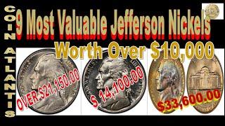 9 Most Valuable Jefferson Nickels Worth Over $10,000