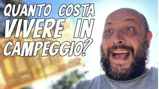 VIVERE IN CAMPEGGIO: quanto costa vivere in un CAMPEGGIO?