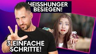 Heißhunger besiegen: So wirst du ihn in nur 5 Tagen los!