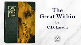 The Great Within (1907) by Christian D. Larson