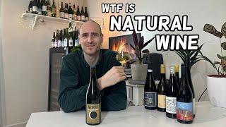 WTF is Natural Wine