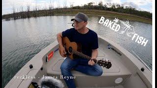 Tunes from the casting deck  - Reckless.  James Reyne