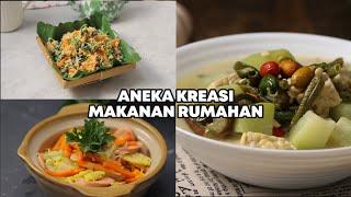 Aneka Kreasi Makanan Rumahan