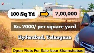 Rs.7000/ Per Sq Yd | hyderabad plots for sale | near shamshabad