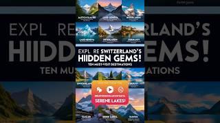 10 Breathtaking Places You Must Visit in Switzerland! #shorts