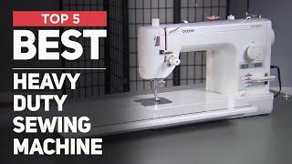 Best Heavy Duty Sewing Machine for 2025 | Top 5