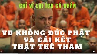 CÔ GÁI VÌ NGHÈO/ GIẢ MANG THAI/VU KHỐNG ĐỨC PHẬT/NHẬN CÁI KẾT THÊ THẢM.