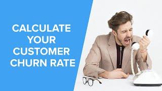 How to Your Calculate Your Customer Churn Rate | Formula and Example